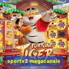 sportv2 megacanais